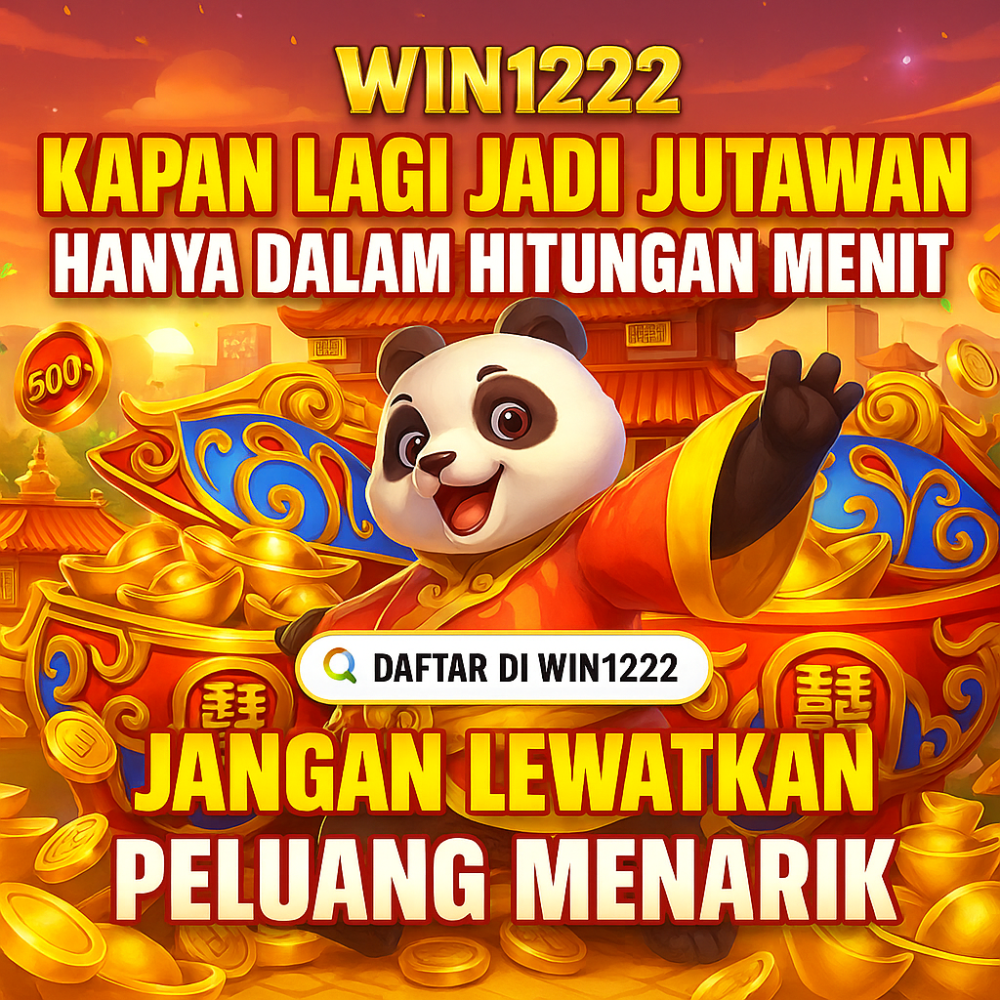 WIN1222 : Situs Slot Online Gampang Win, New Member Pasti Jackpot